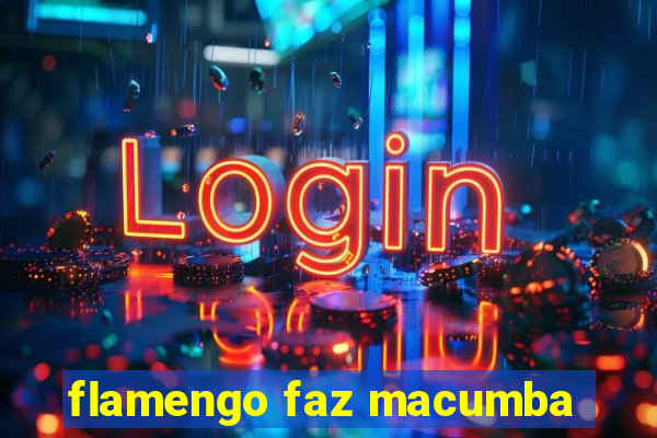 flamengo faz macumba