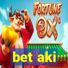 bet aki