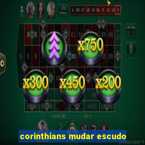 corinthians mudar escudo