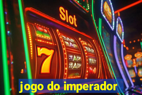 jogo do imperador