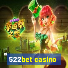 522bet casino