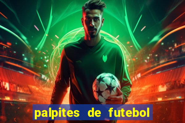 palpites de futebol para amanha