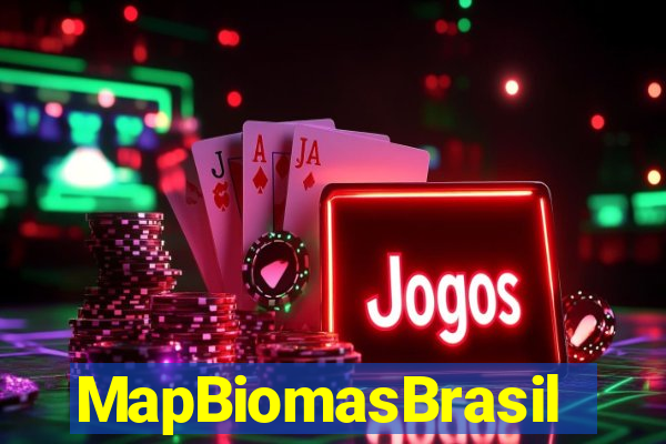 MapBiomasBrasil
