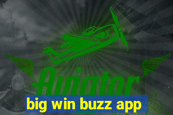 big win buzz app