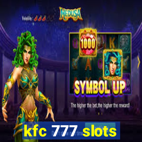 kfc 777 slots