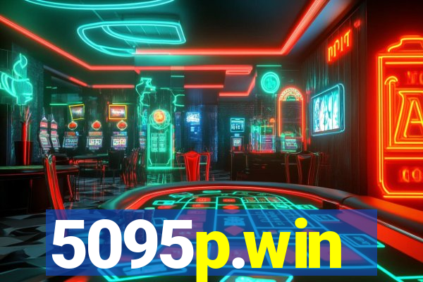 5095p.win