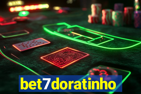 bet7doratinho