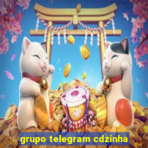 grupo telegram cdzinha