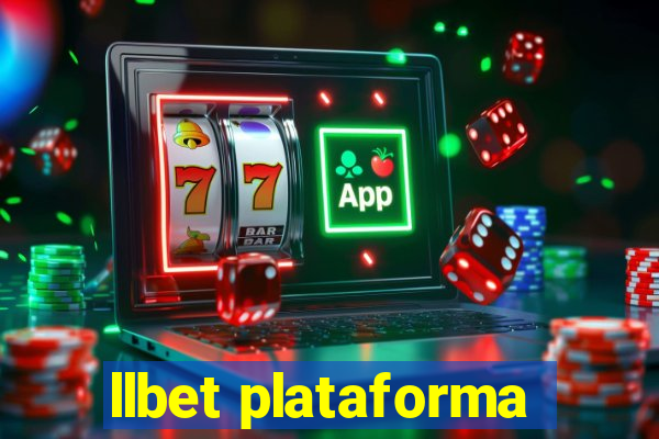 llbet plataforma
