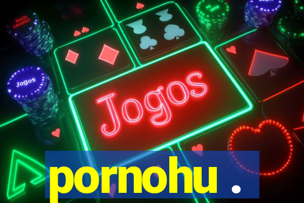 pornohu .