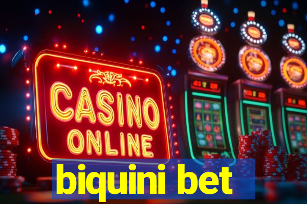 biquini bet