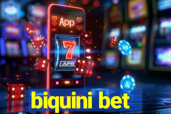 biquini bet