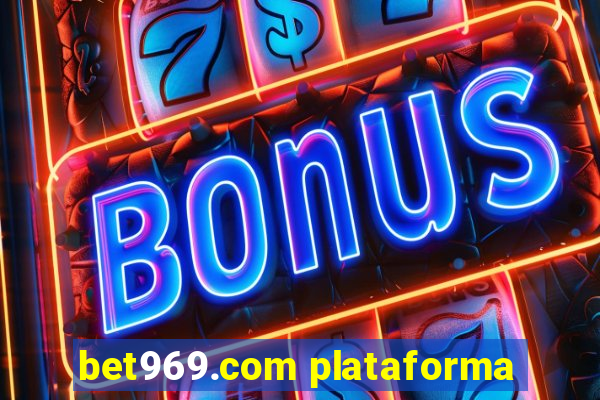bet969.com plataforma