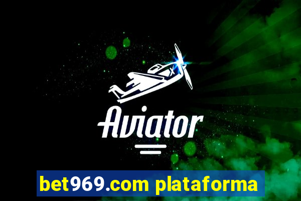 bet969.com plataforma