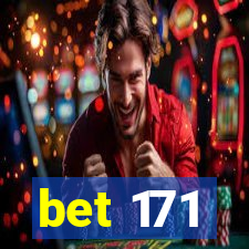 bet 171