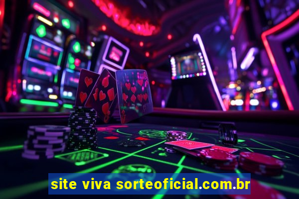 site viva sorteoficial.com.br