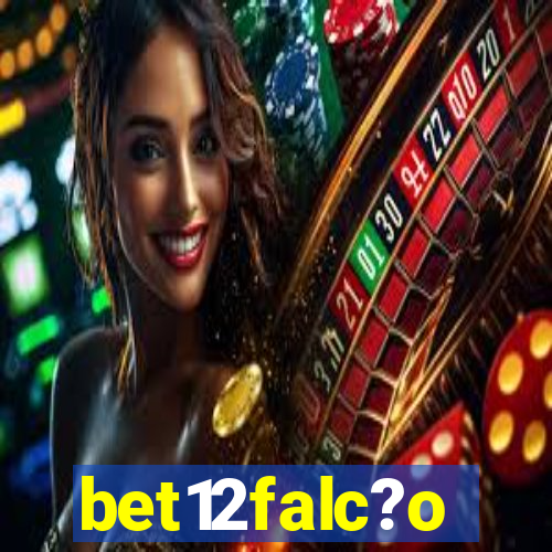 bet12falc?o