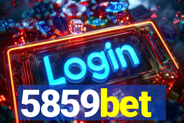 5859bet