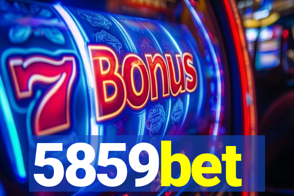 5859bet