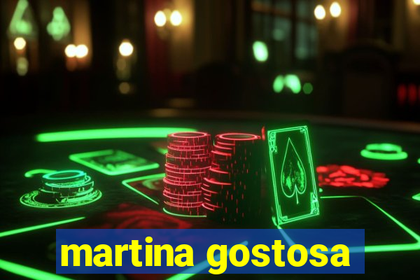 martina gostosa