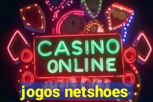 jogos netshoes