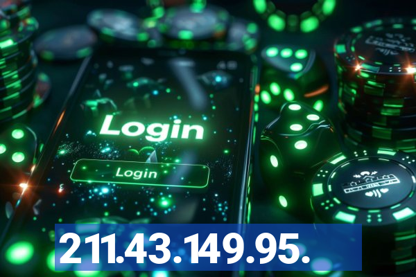 211.43.149.95.
