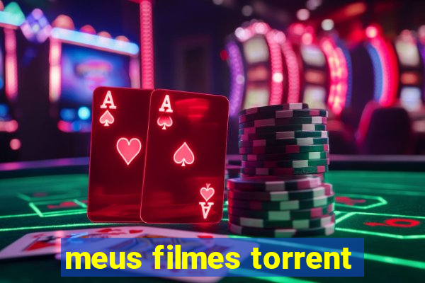 meus filmes torrent
