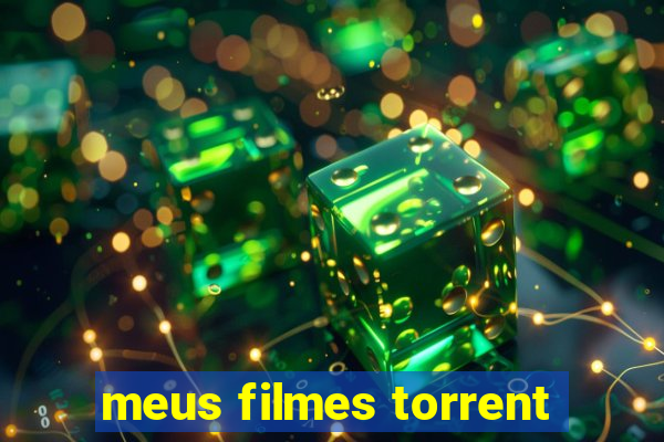 meus filmes torrent