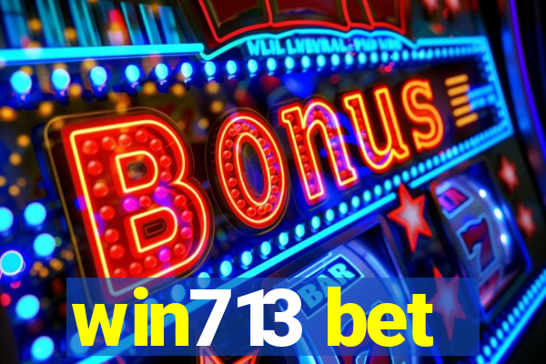 win713 bet