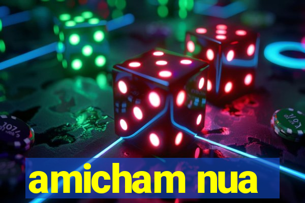 amicham nua