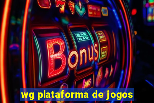 wg plataforma de jogos