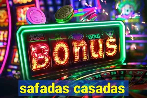 safadas casadas