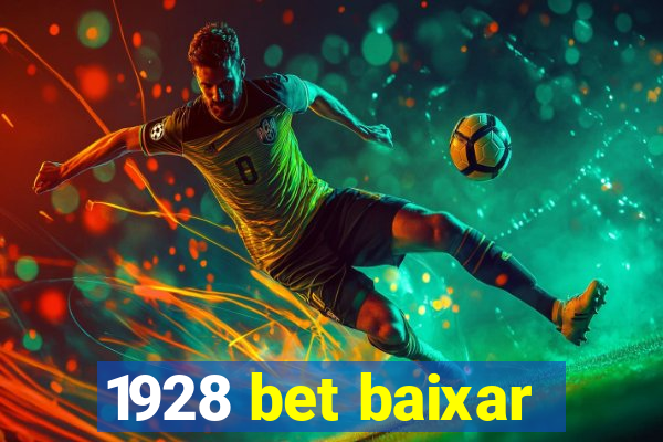 1928 bet baixar
