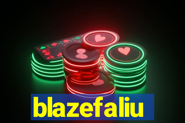 blazefaliu