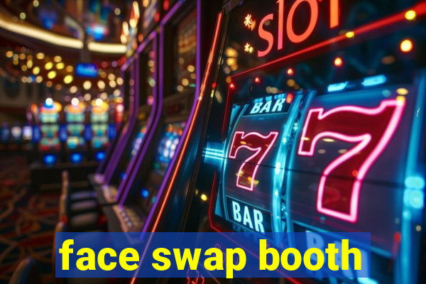 face swap booth