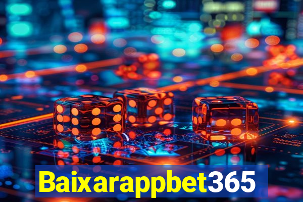 Baixarappbet365