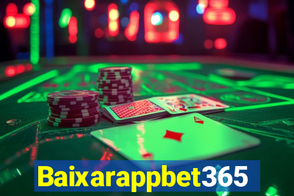 Baixarappbet365