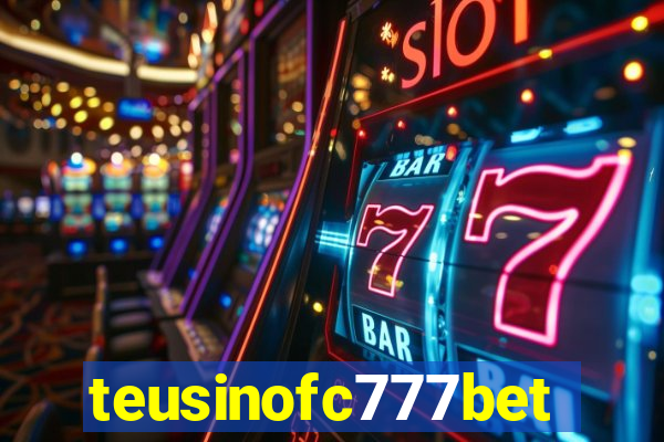 teusinofc777bet.com