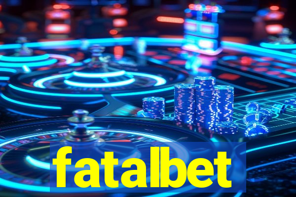 fatalbet