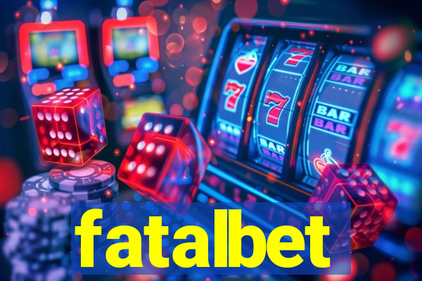 fatalbet