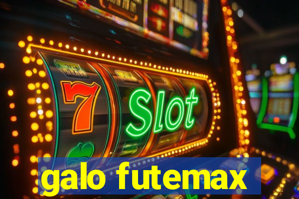 galo futemax