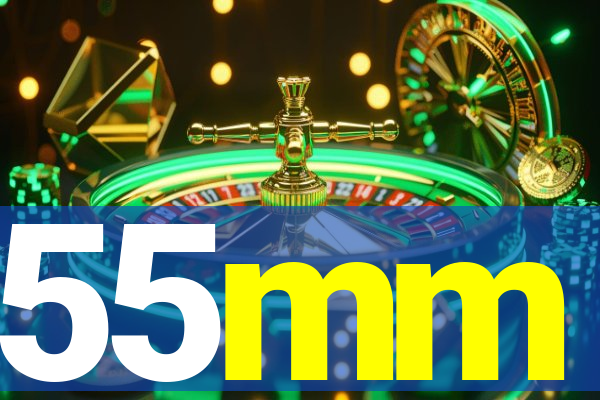 55mm
