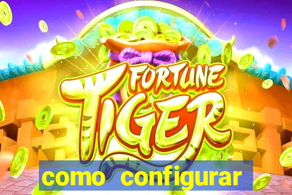 como configurar maquininha mercado pago