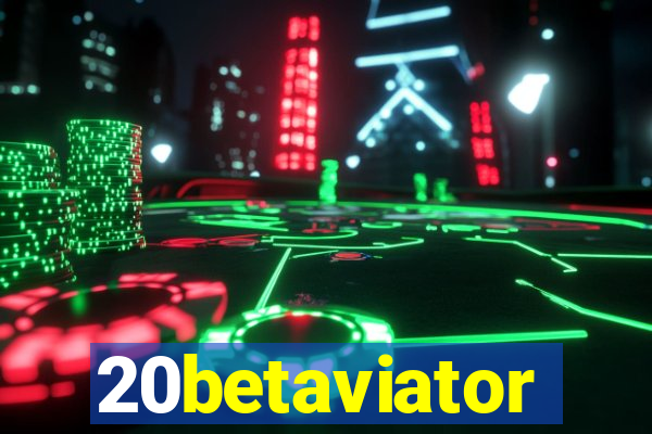 20betaviator