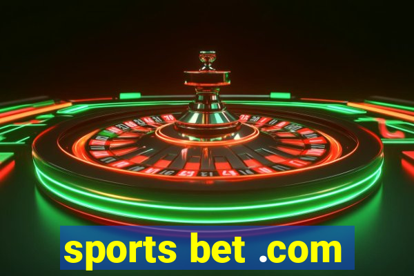 sports bet .com