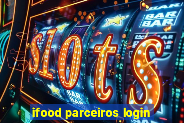 ifood parceiros login