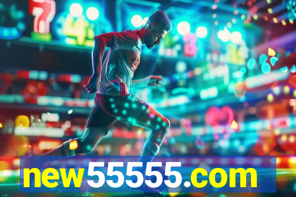 new55555.com