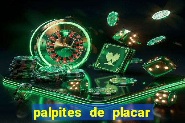 palpites de placar exato dos jogos de amanh?