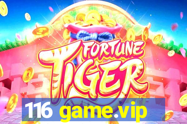 116 game.vip