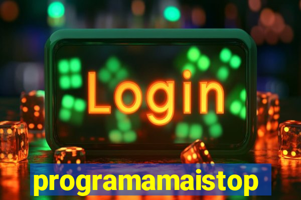 programamaistop